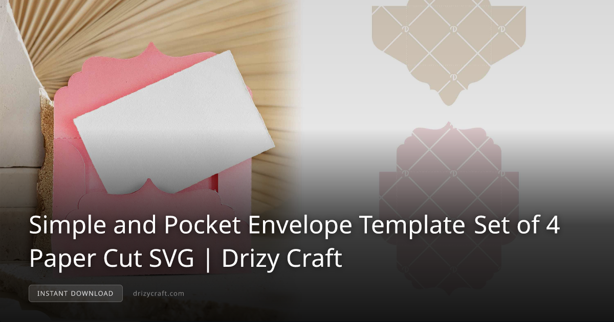 Simple and Pocket Envelope Template Set of 4 Paper Cut SVG | Drizy Craft